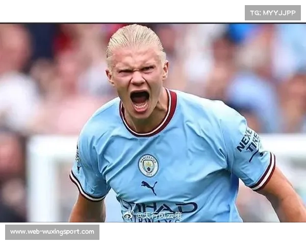 哈兰德英超百球里程碑在即，曼城主场迎战利兹联